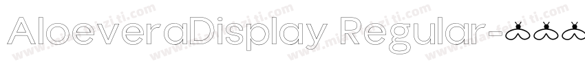 AloeveraDisplay Regular字体转换